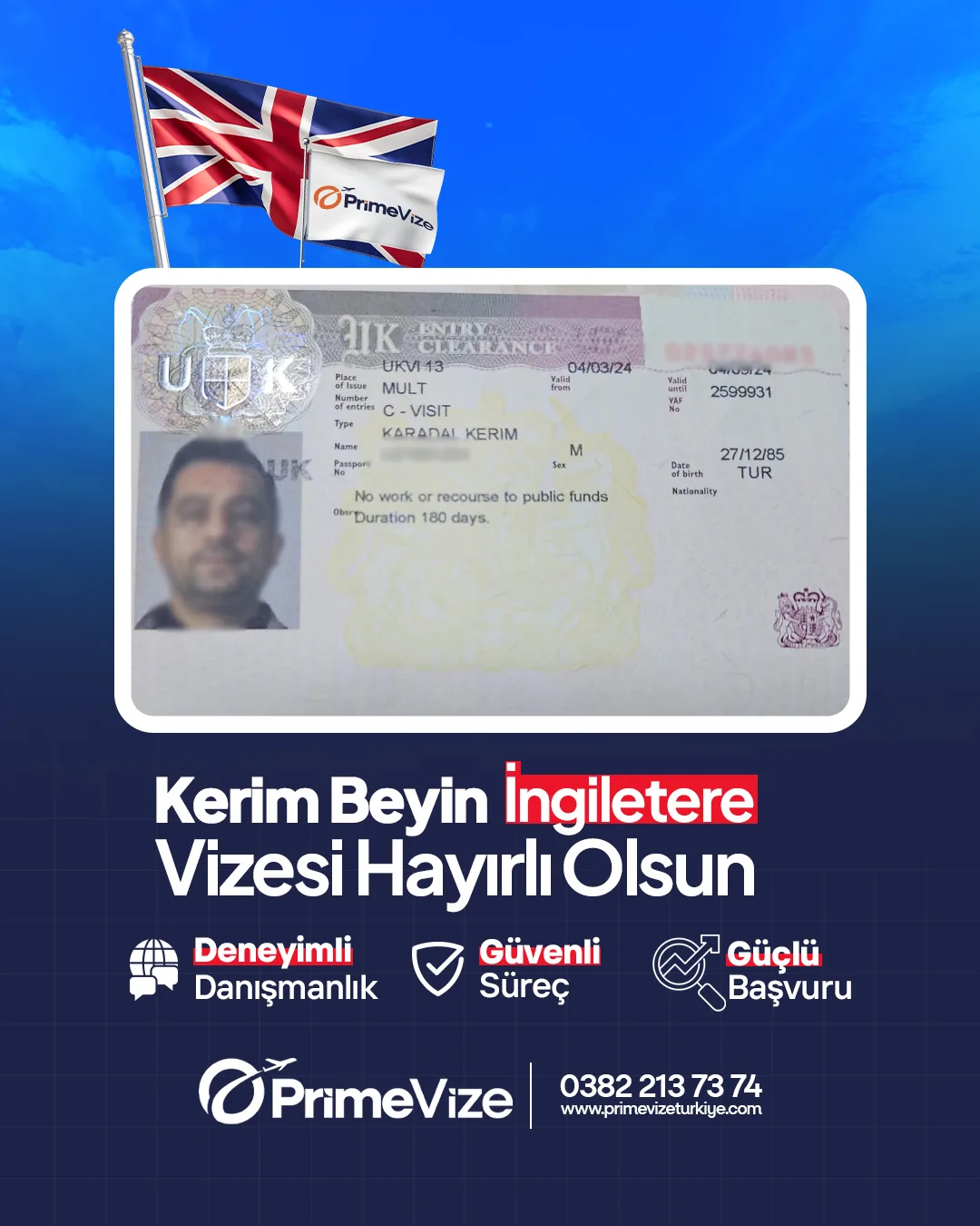Kerim Bey İngiltere · Ziyaretçi vize sonucu